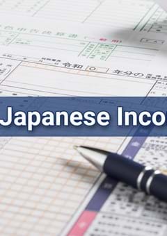 Taxes in Japan: Filing Japanese Income Tax in Japan