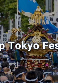 10 Top Tokyo Festivals to Satisfy Your Cultural Craving